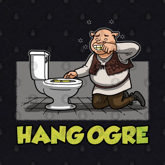 Hang Ogre Funny Drunk Ogre Cartoon Meme by BoggsNicolas